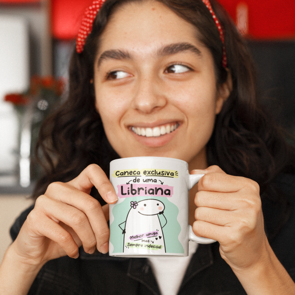Caneca Exclusiva de uma Libriana