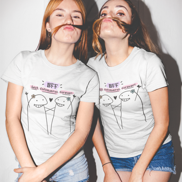 Camisa BFF | Best Fofoqueiras Forever (Kit 2 unidades)
