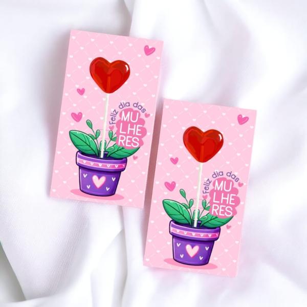 Card pirulito - Vasinho (Dia da Mulher) | 20 unidades